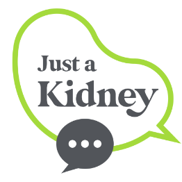 Just a Kidney